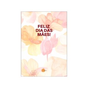 Cartão Dia das Mães Floral